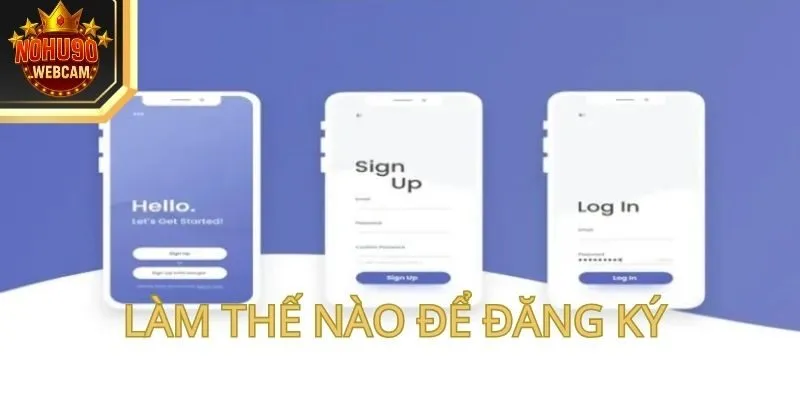 Làm thế nào để đăng ký tài khoản tại thương hiệu Nohu90?