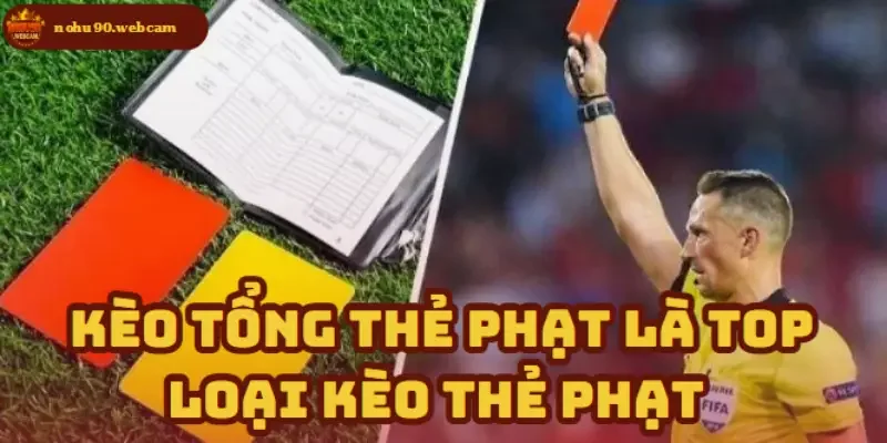 Tổng Thẻ Phạt – Yếu tố chiến lược trong cá cược