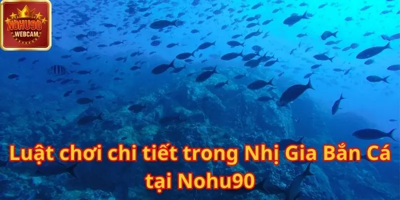 Nhị Gia Bắn Cá